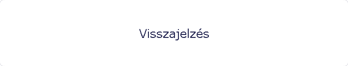 Visszajelzs